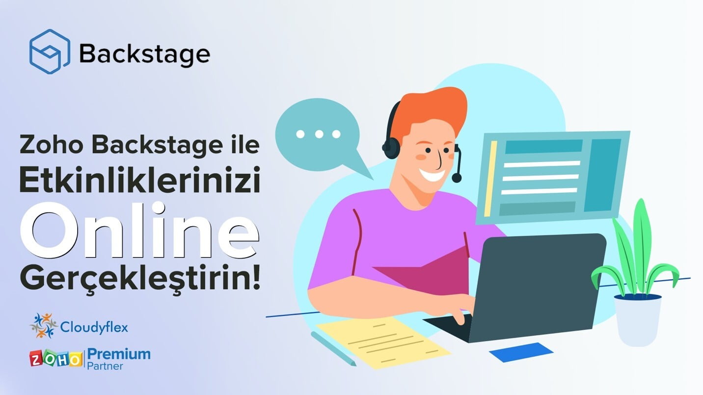 Zoho Backstage ile Etkinliklerinizi Online Gerçekleştirin! 